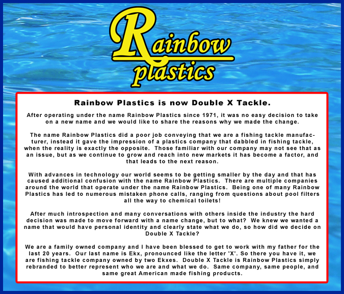 Double X Tackle by Rainbow Plastics